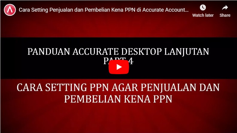 Cara Setting PPN agar penjualan dan pembelian kena ppn